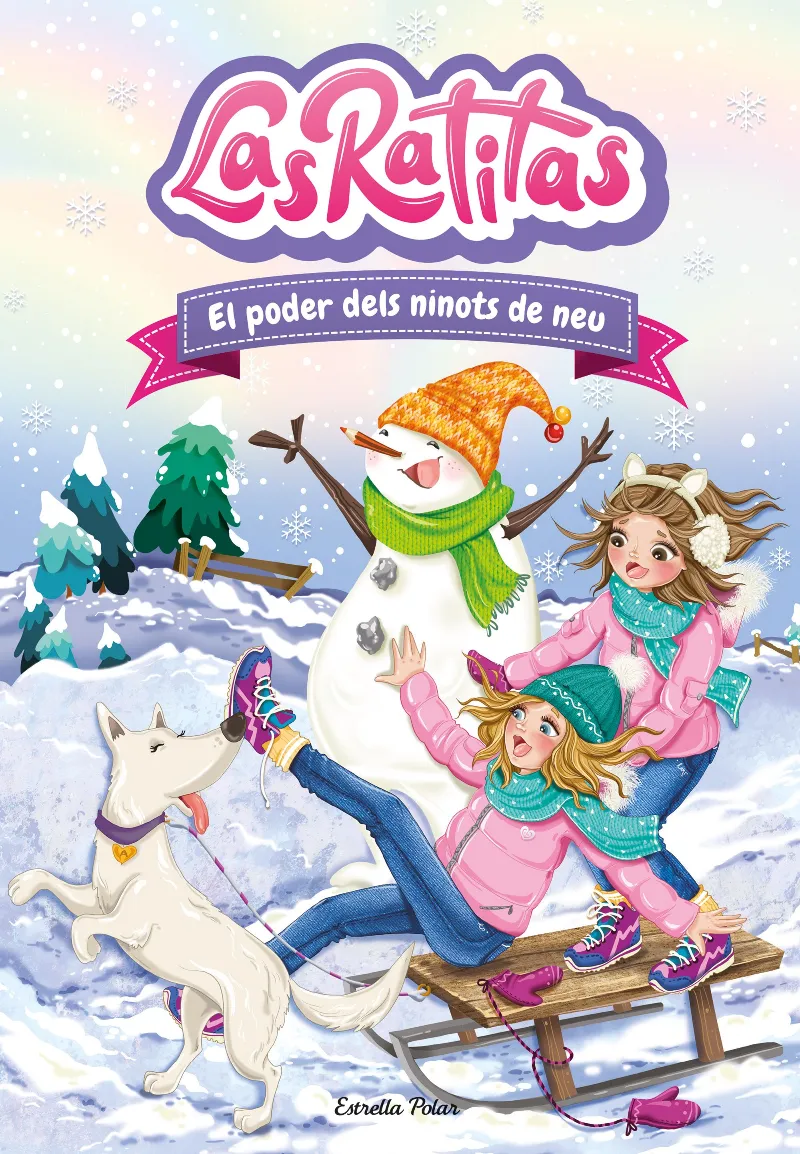 LAS RATITAS 06.EL PODER DELS NINOTS DE NEU