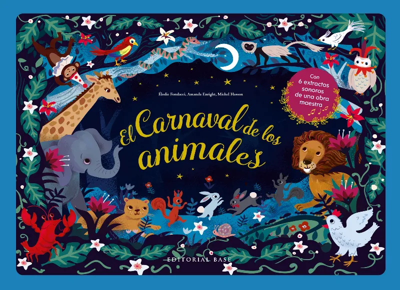 CARNAVAL DE LOS ANIMALES, EL -LLIBRE MUSICAL-