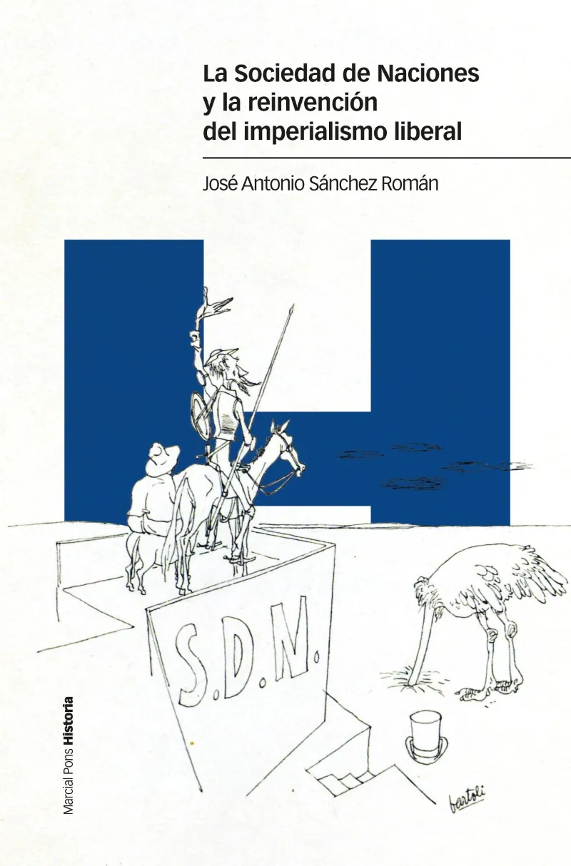 SOCIEDAD DE NACIONES Y LA REINVENCION DEL IMPERIALISMO LIBERAL,LA