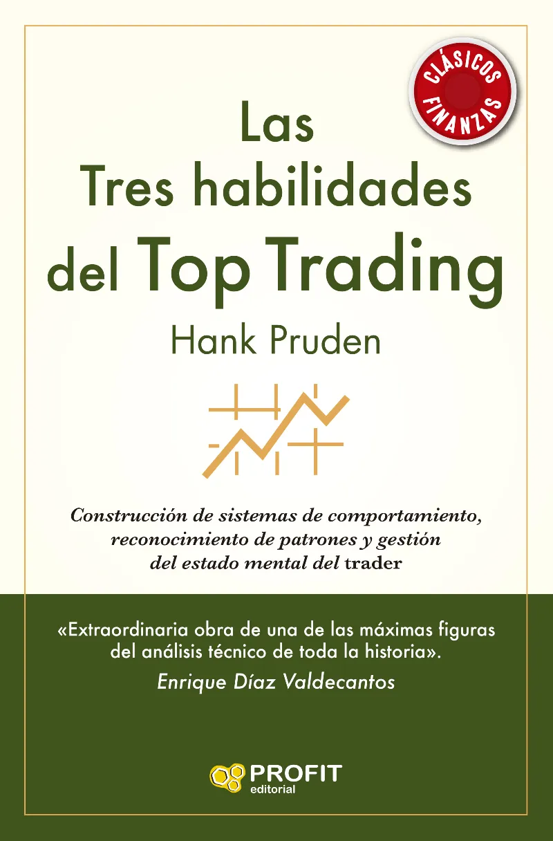 TRES HABILIDADES DEL TOP TRADING, LAS