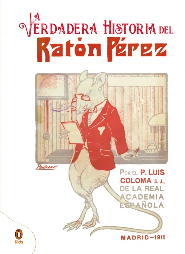 VERDADERA HISTORIA DEL RATON PEREZ, LA