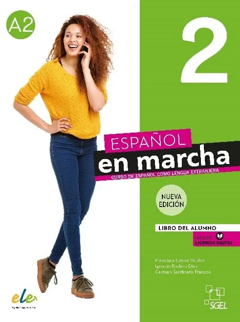 ESPAÑOL EN MARCHA-2(LIBRO DEL ALUMNO.INCLUYE LICENCIA DIGITAL)