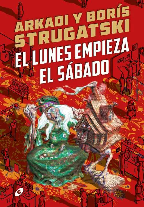 LUNES EMPIEZA EL SABADO, EL