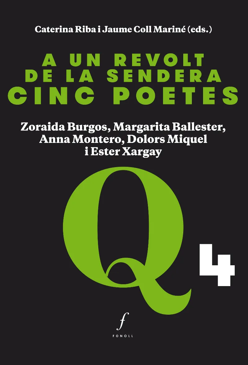 A UN REVOLT DE LA SENDERA CINC POETES
