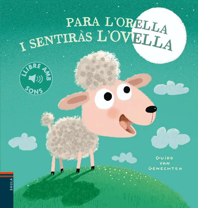PARA L'ORELLA I SENTIRAS L'OVELLA