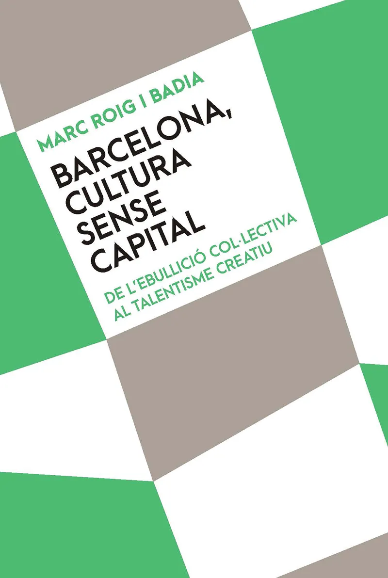 BARCELONA CULTURA SENSE CAPITAL