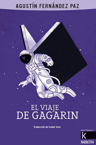 VIAJE DE GAGARIN,EL