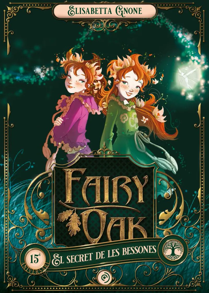 FAIR OAK 15 - EL SECRET DE LES BESSONES