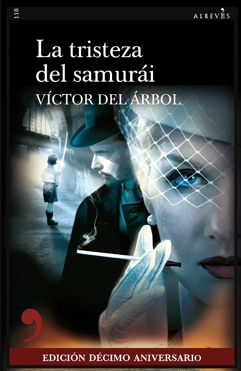 TRISTEZA DEL SAMURAI, LA -10 ANIVERSARIO-
