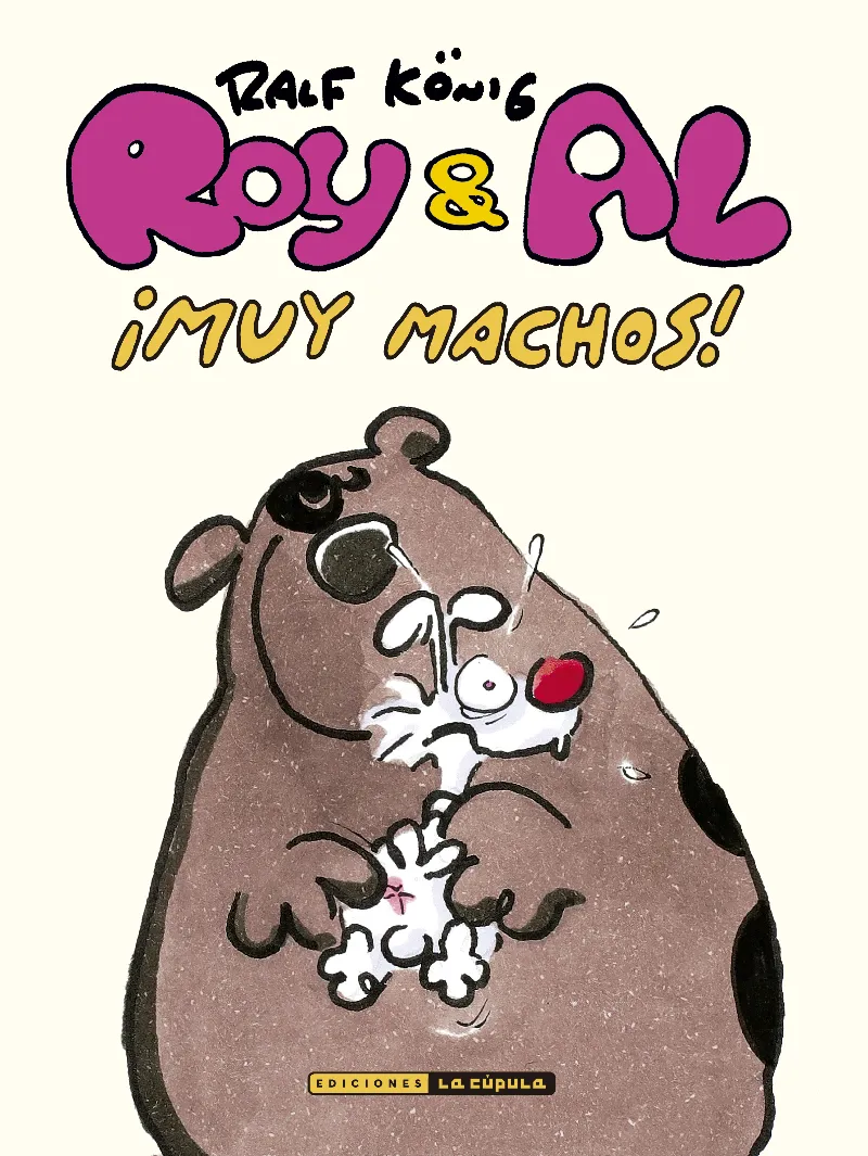 ROY & AL: MUY MACHOS