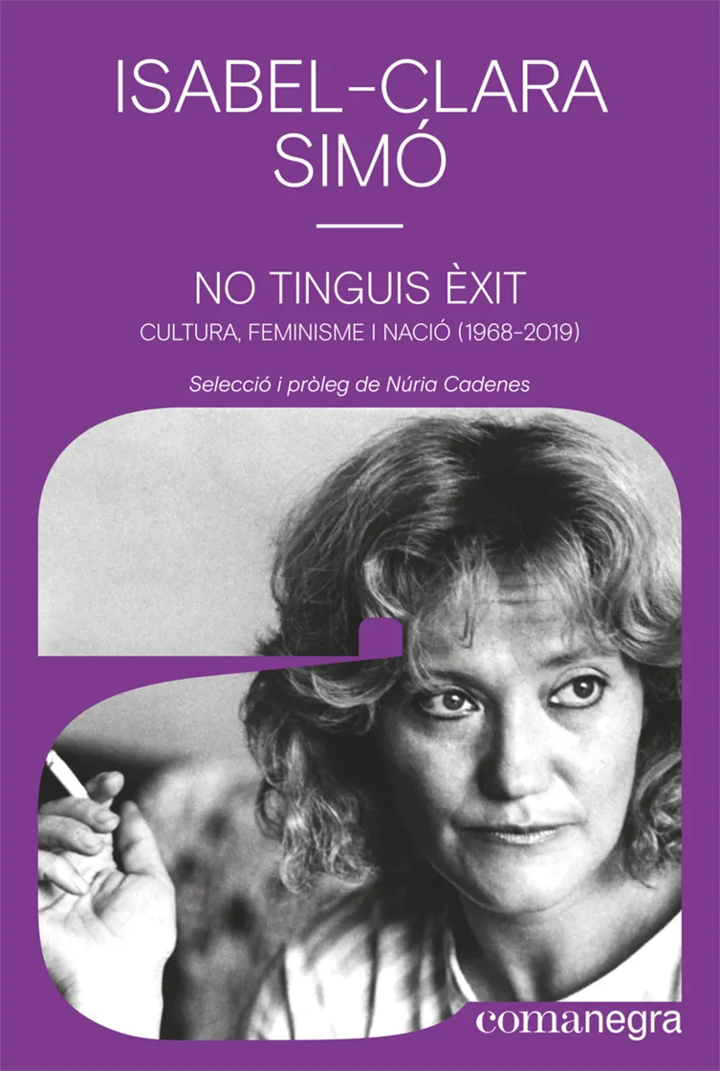NO TINGUIS EXIT - CULTURA FEMINISME I NACIO 1968-2019 -