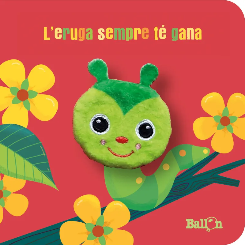 ERUGA SEMPRE TE GANA, L' -AMB TITELLA-
