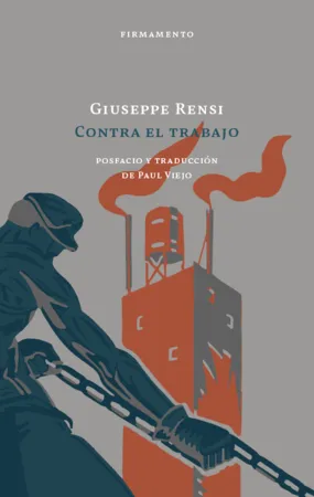 CONTRA EL TRABAJO - POSFACIO Y TRADICCION DE PAUL VIEJO -