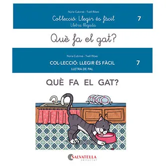 LLEGIR ES FACIL 07: QUE FA EL GAT?