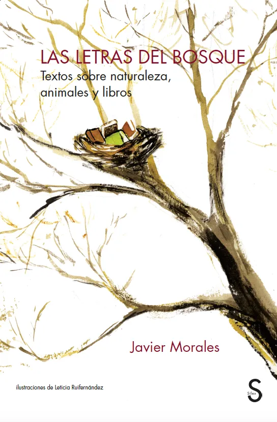 LETRAS DEL BOSQUE,LAS - TEXTOS SOBRE NATURALEZA ANIMALES Y LIBROS -
