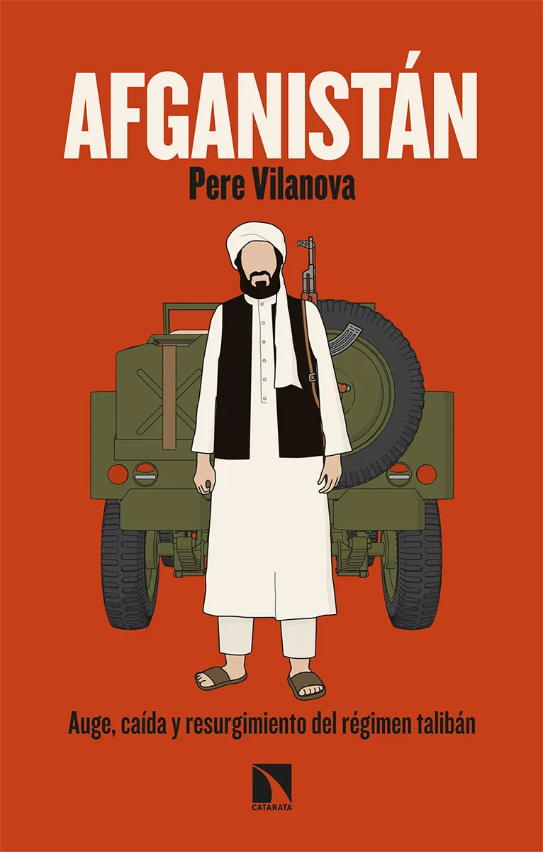 AFGANISTAN -AUGE, CAIDA Y RESURGIMIENTO DEL REGIMEN TALIBAN-