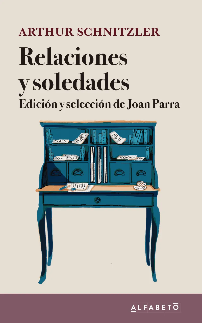 ARTHUR SCHNITZLER RELACIONES Y SOLEDADES