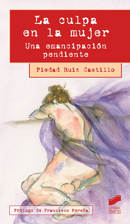 CULPA EN LA MUJER, LA