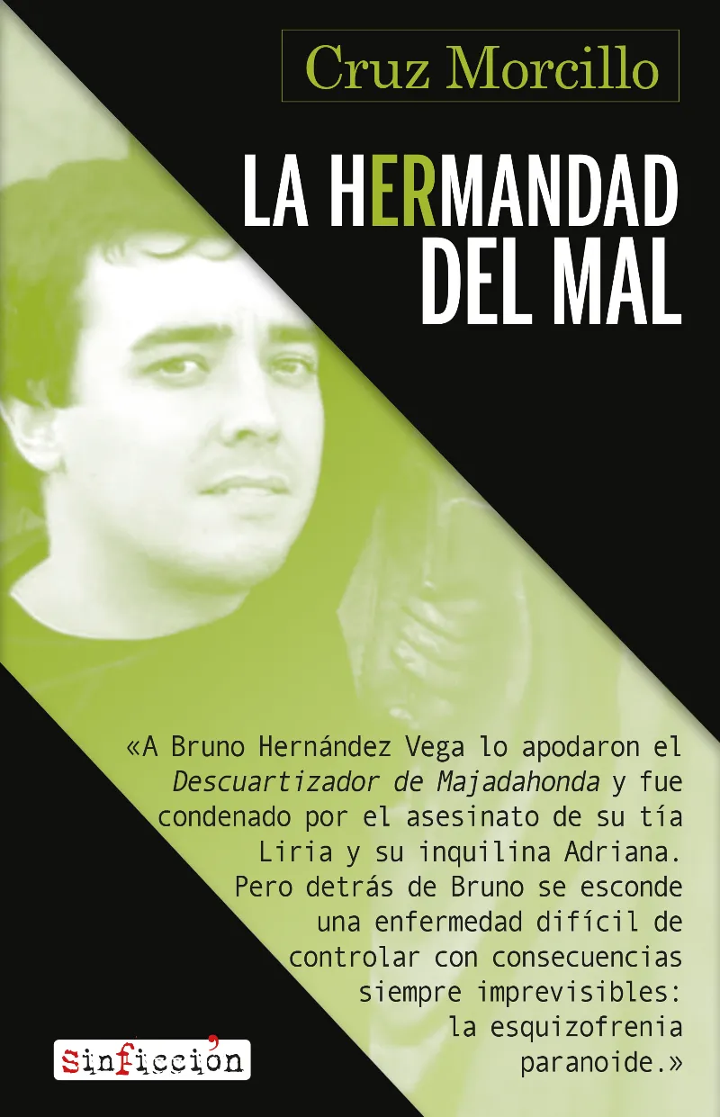 HERMANDA DEL MAL, LA