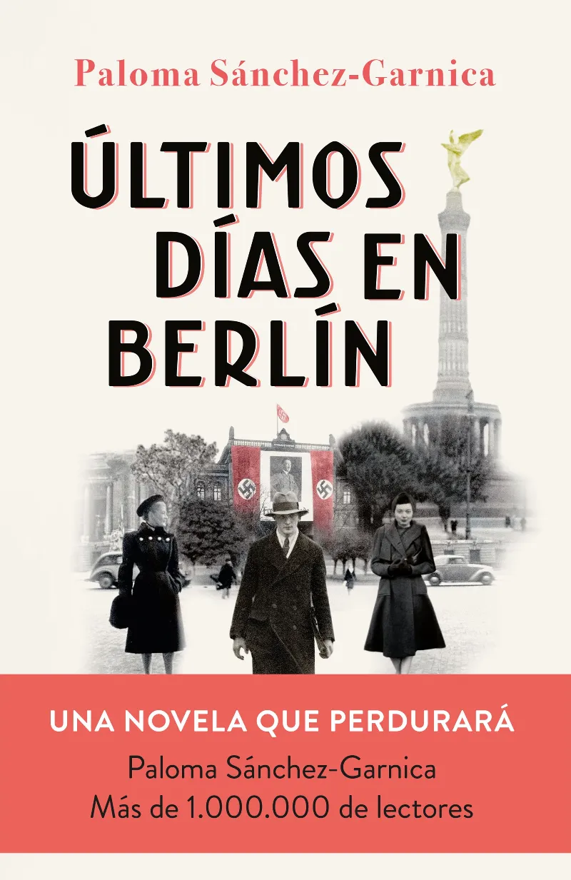ULTIMOS DIAS EN BERLIN(FINALISTA PLANETA 2021)