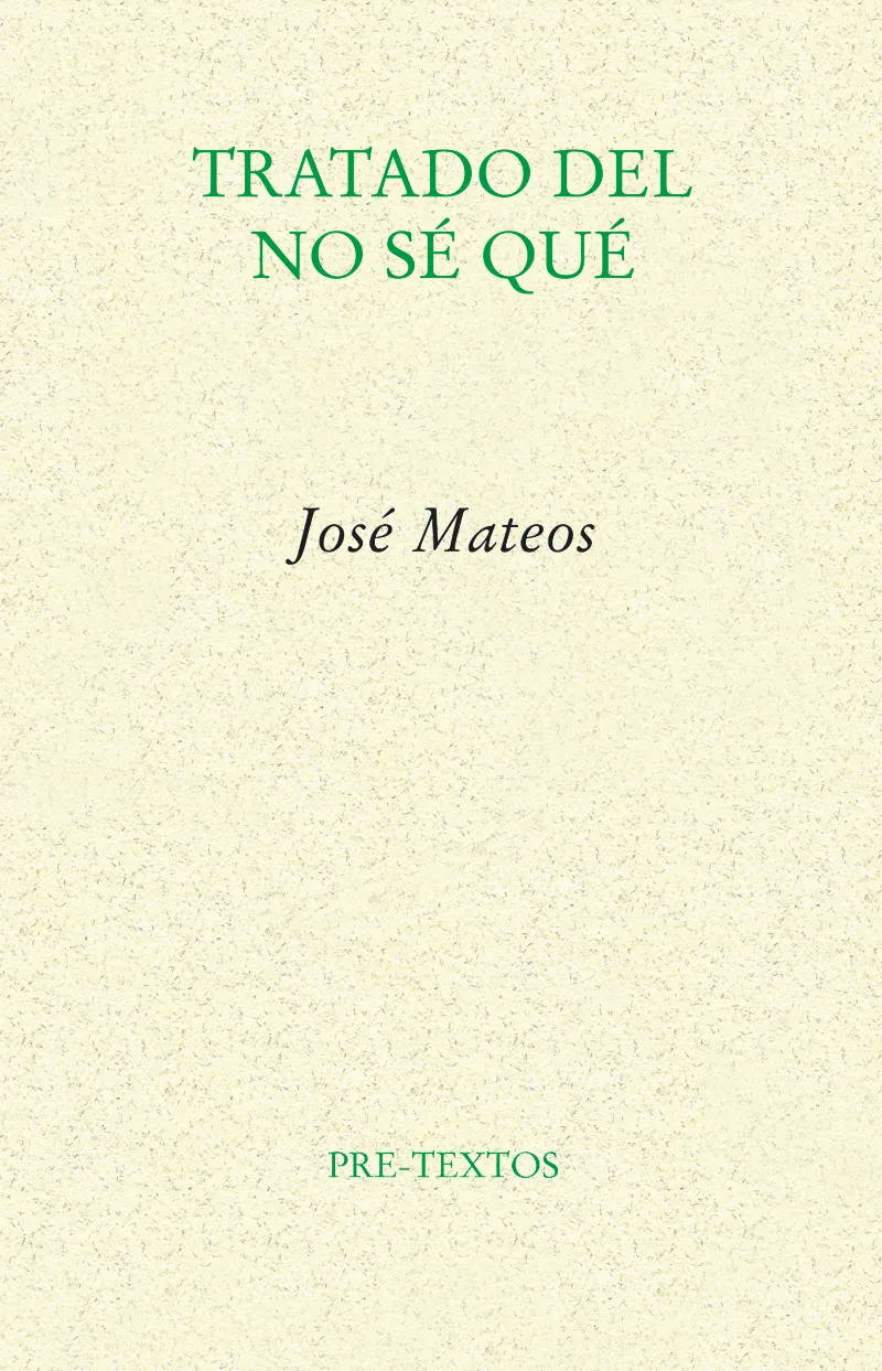 TRATADO DEL NO SE QUE