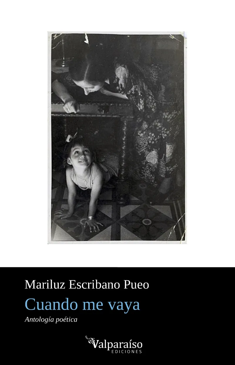 CUANDO ME VAYA -ANTOLOGIA POETICA