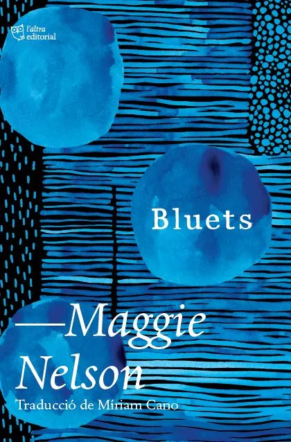 BLUETS(EDICIÓ EN CATALÀ)