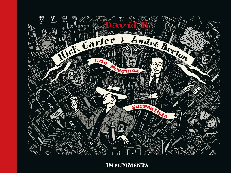 NICK CARTER Y ANDRE BRETON UNA PESQUISA SURREALISTA