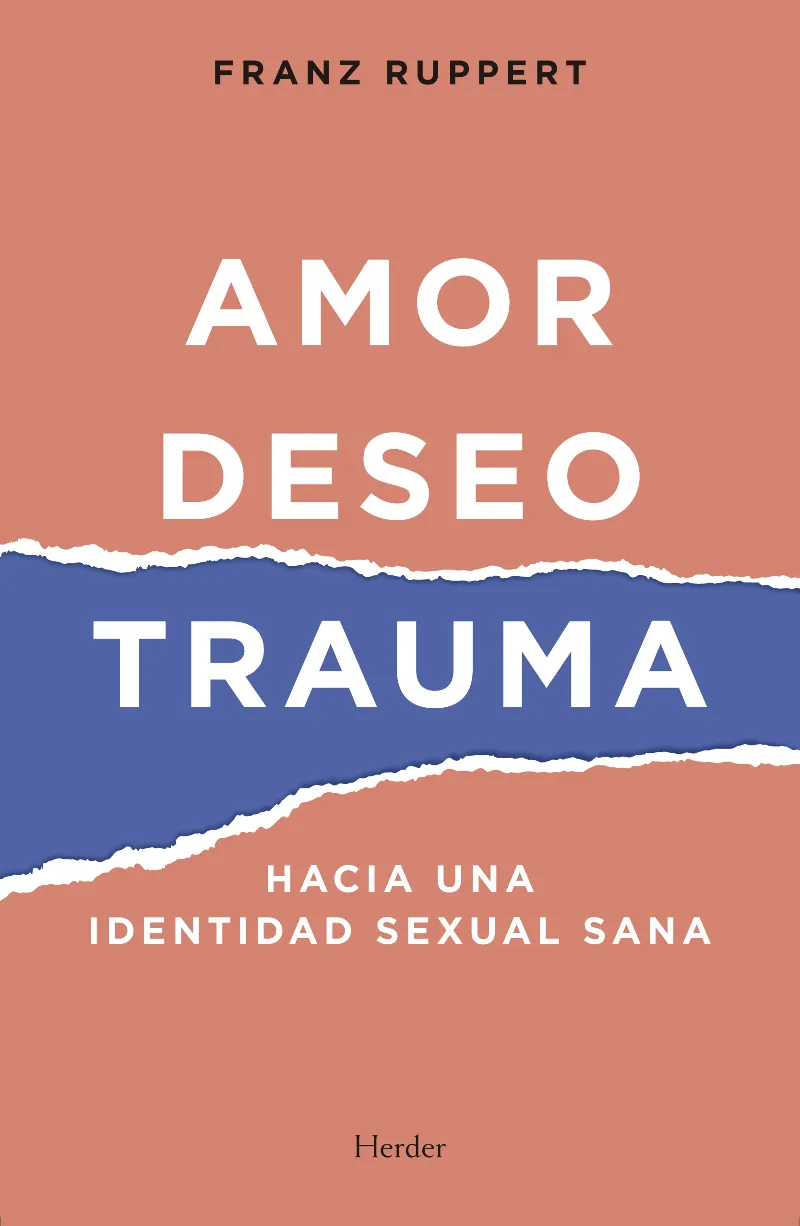 AMOR DESEO TRAUMA