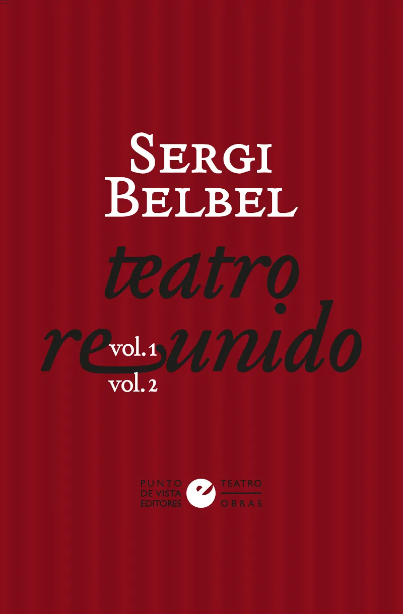 TEATRO REUNIDO - SERGI BELBEL