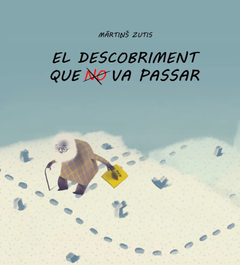 DESCOBRIMENT QUE NO VA PASSAR, EL
