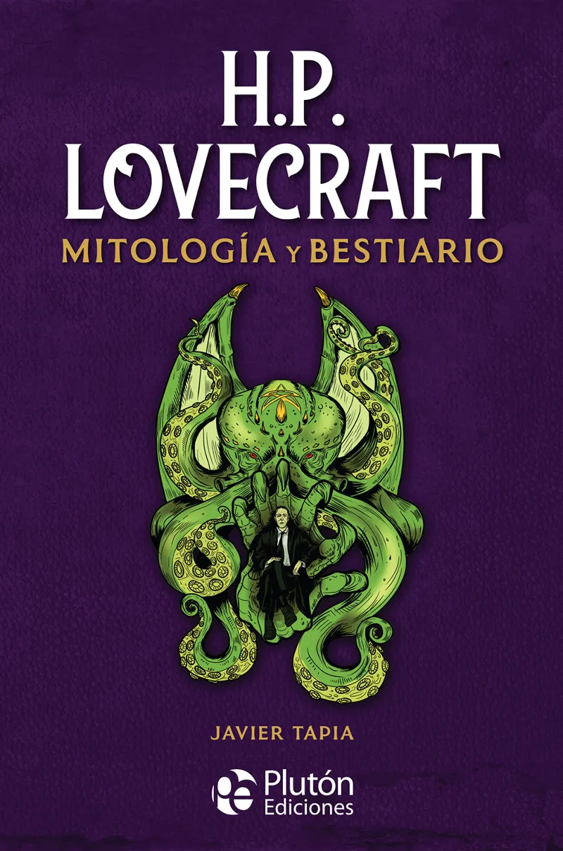 H P LOVECRAFT MITOLOGIA Y BESTIARIO