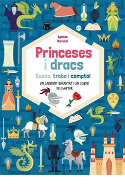 PRINCESES I DRACS -BUSCA, TROBA I COMPTA-