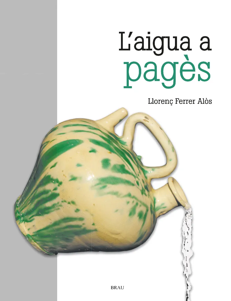 AIGUA A PAGES, L'