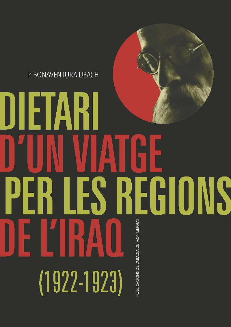 DIETARI D'UN VIATGE PER LES REGIONS D'IRAQ 1922/1923