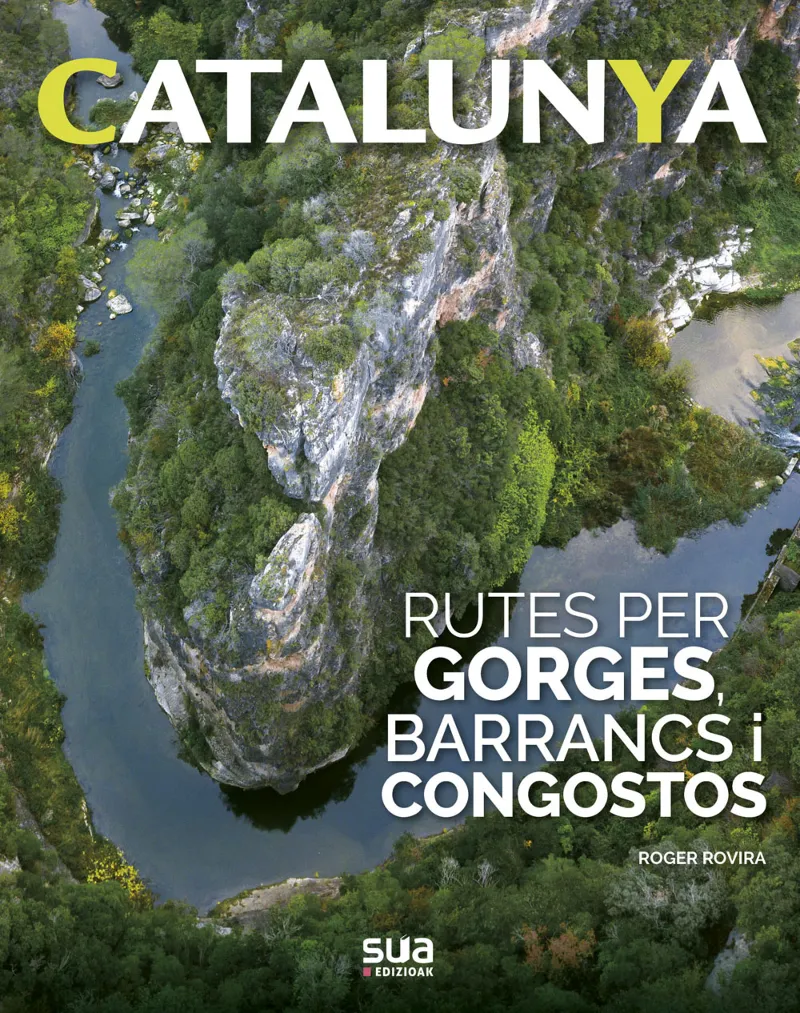 RUTES PER GORGES, BARRANCS I CONGOSTOS