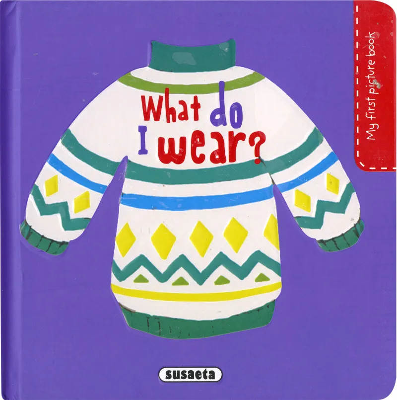 WHAT DO I WEAR