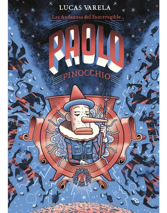 ANDANZAS DEL INCORREGIBLE PAOLO PINOCCHIO