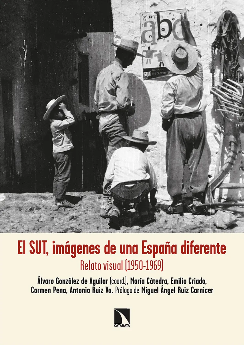 SUT IMAGENES DE UNA ESPAÑA DIFERENTE, EL