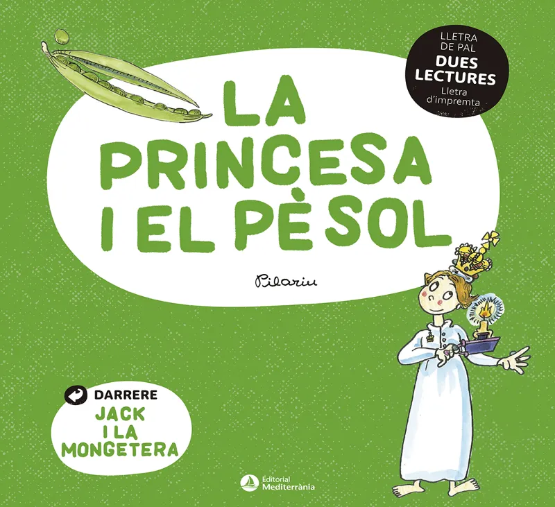 PRINCESA I EL PESOL, LA / JACK I LA MONGETERA