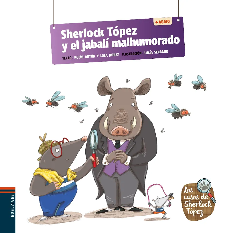 SHERLOCK TÓPEZ Y EL JABALÍ MALHUMORADO + QR - NUEVA CUBIERTA CON CÓDIGO QR- DISPONIBLE CUANDO SE AGOTE STOCK DEL MISMO TITULO PERO CON CD-3