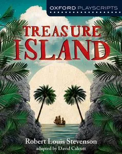 OXFORD PLAYSCRIPTS: TREASURE ISLAND