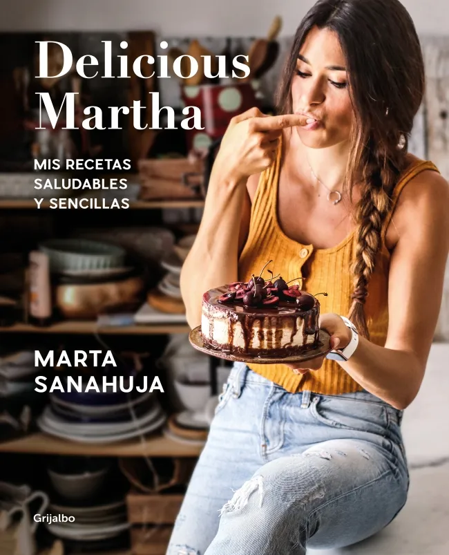 DELICIOUS MARTHA.MIS RECETAS SALUDABLES Y SENCILLAS
