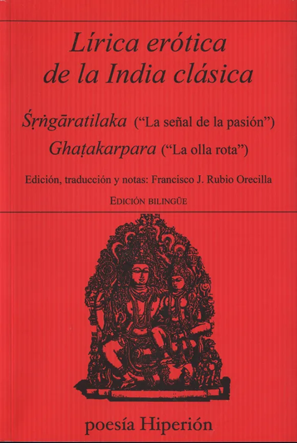 LIRICA EROTICA DE LA INDIA CLASICA -ED.BILINGUE-