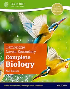 NEW CAMBRIDGE LOWER SECONDARY COMPLETE BIOLOGY: STUDENT BOOK