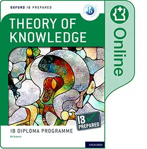OF KNOWLEDGE (ONL)-IB-PREP THEORY