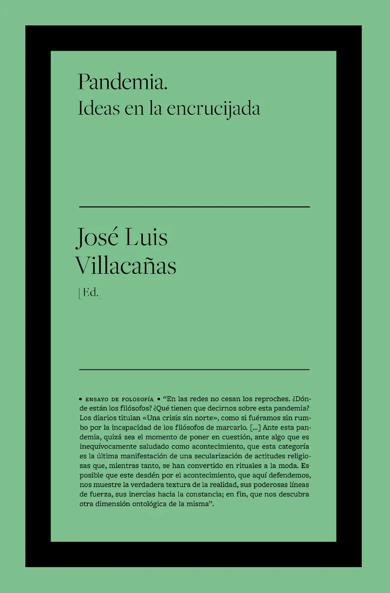 PANDEMIA -IDEAS EN LA ENCRUCIJADA-