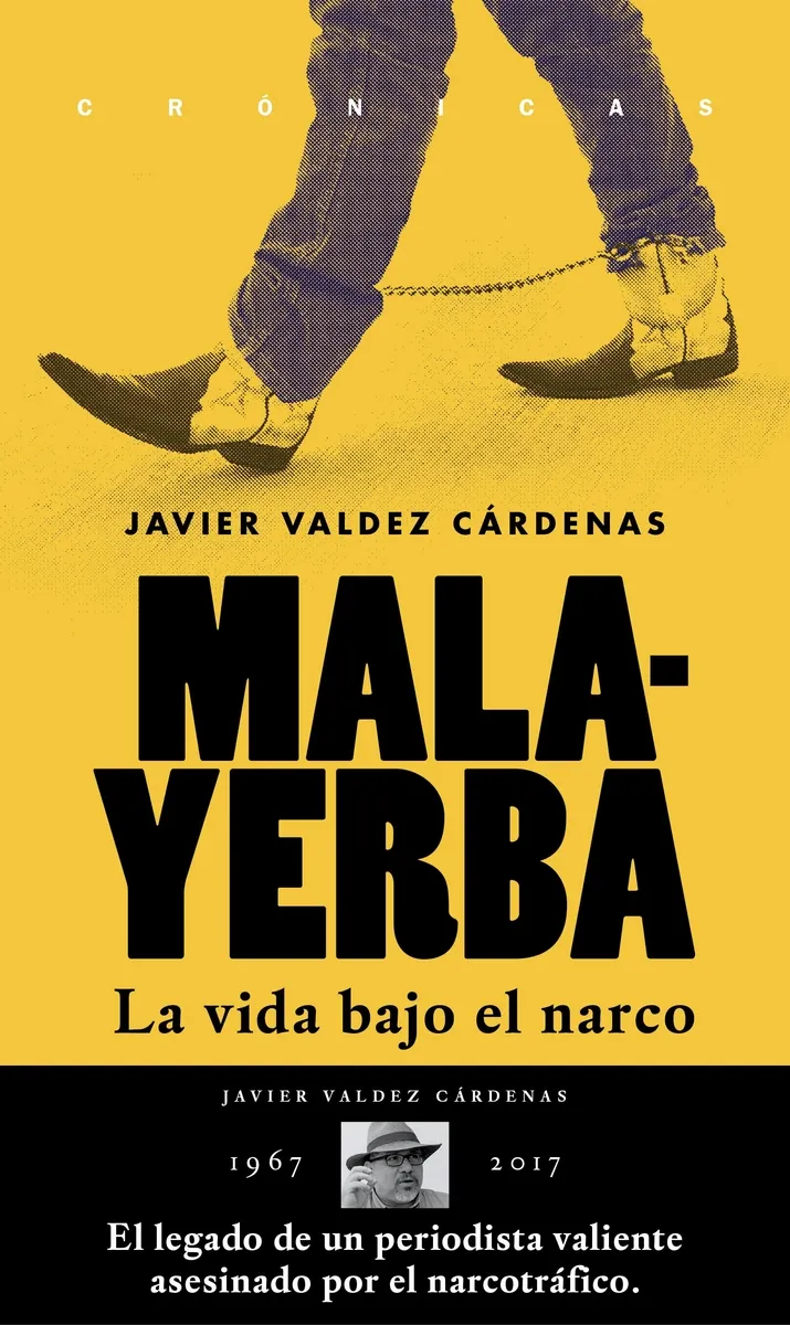 MALAYERBA -LA VIDA BAJO EL NARCO-
