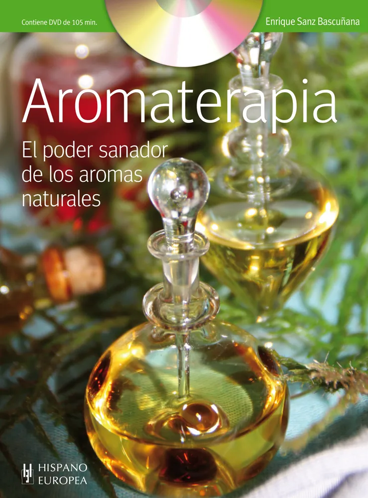 AROMATERAPIA + DVD EL PODER SANADOR DE LOS ARMONAS NATURALES