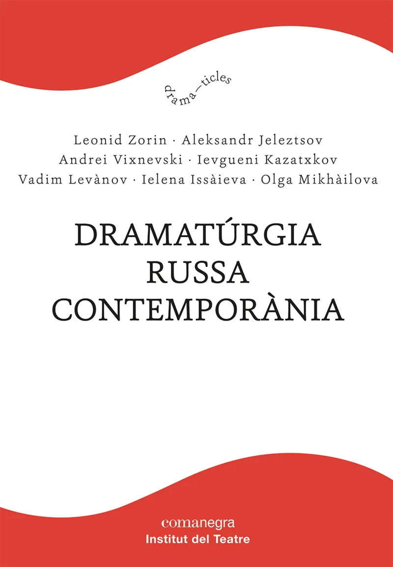 DRAMATURGIA RUSSA CONTEMPORANIA